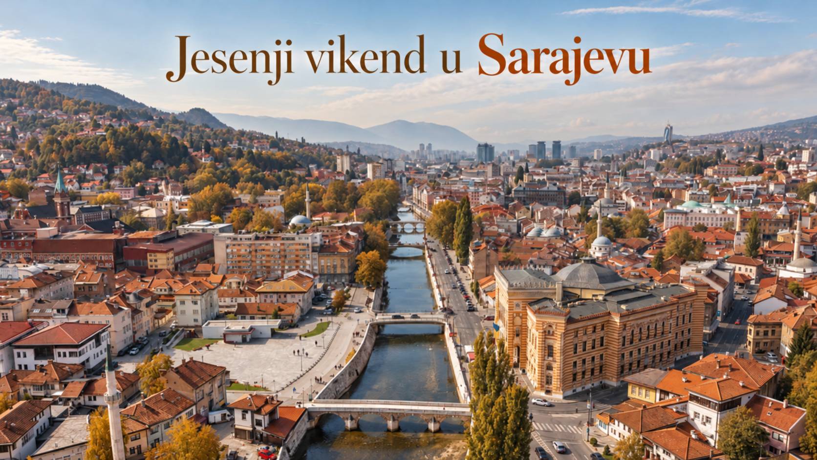Jesenji vikend u Sarajevu: festivali, kafane i šetnje